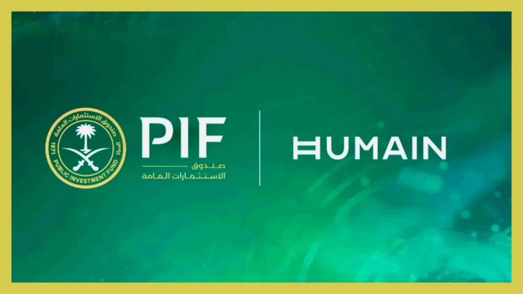 Saudi Arabia's HUMAIN backed by PIF