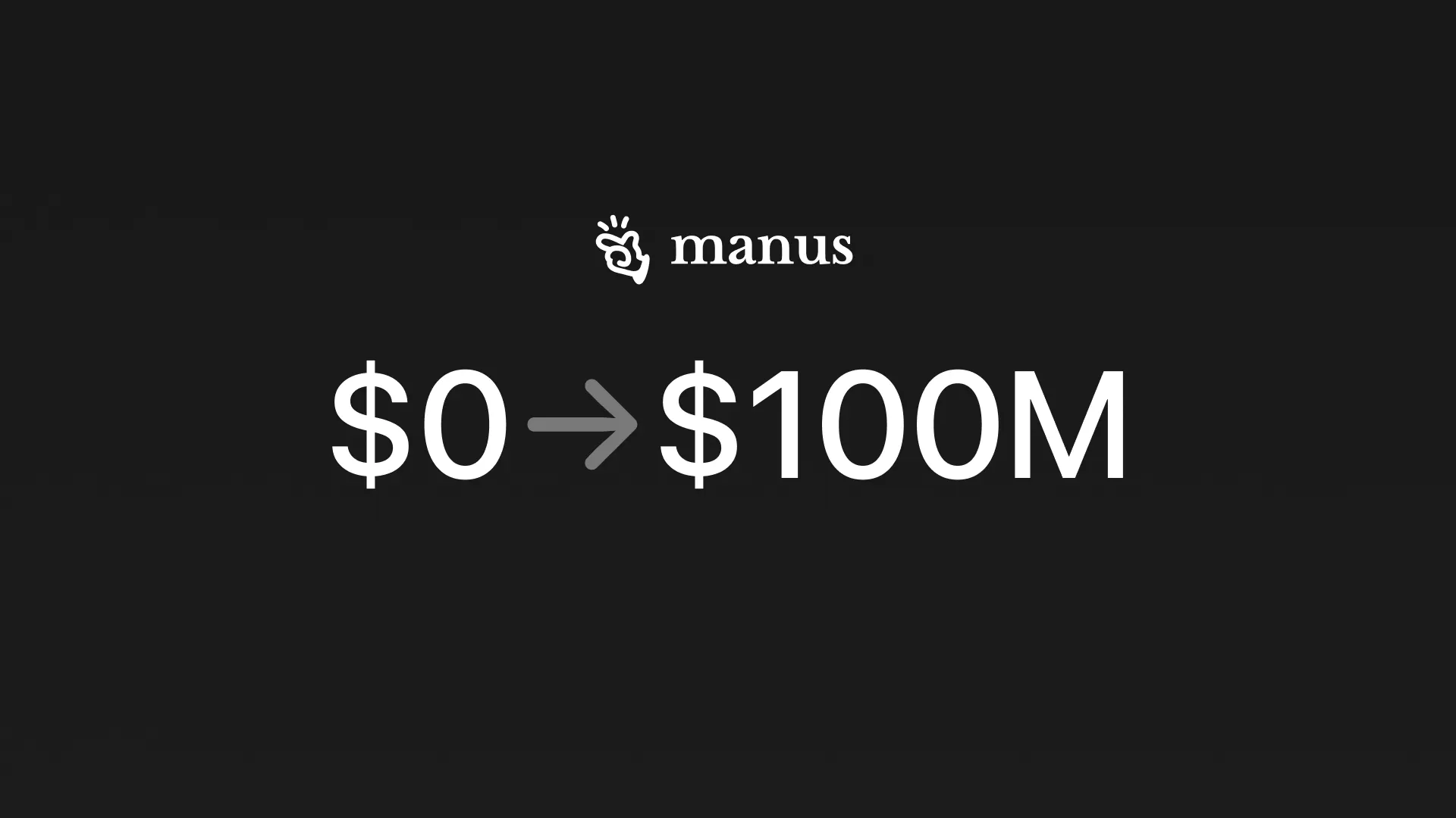 Manus AI crossed $100M in ARR in 8 months after its launch