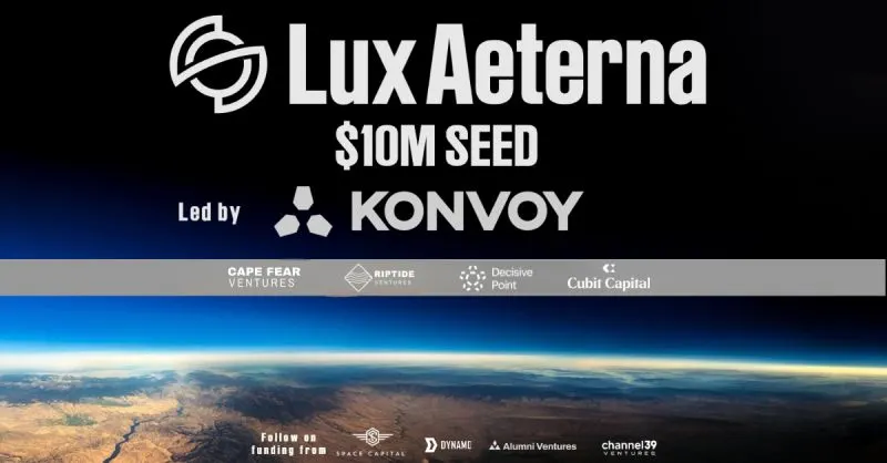 Denver-based Lux Aeterna raises $10M in seed funding
