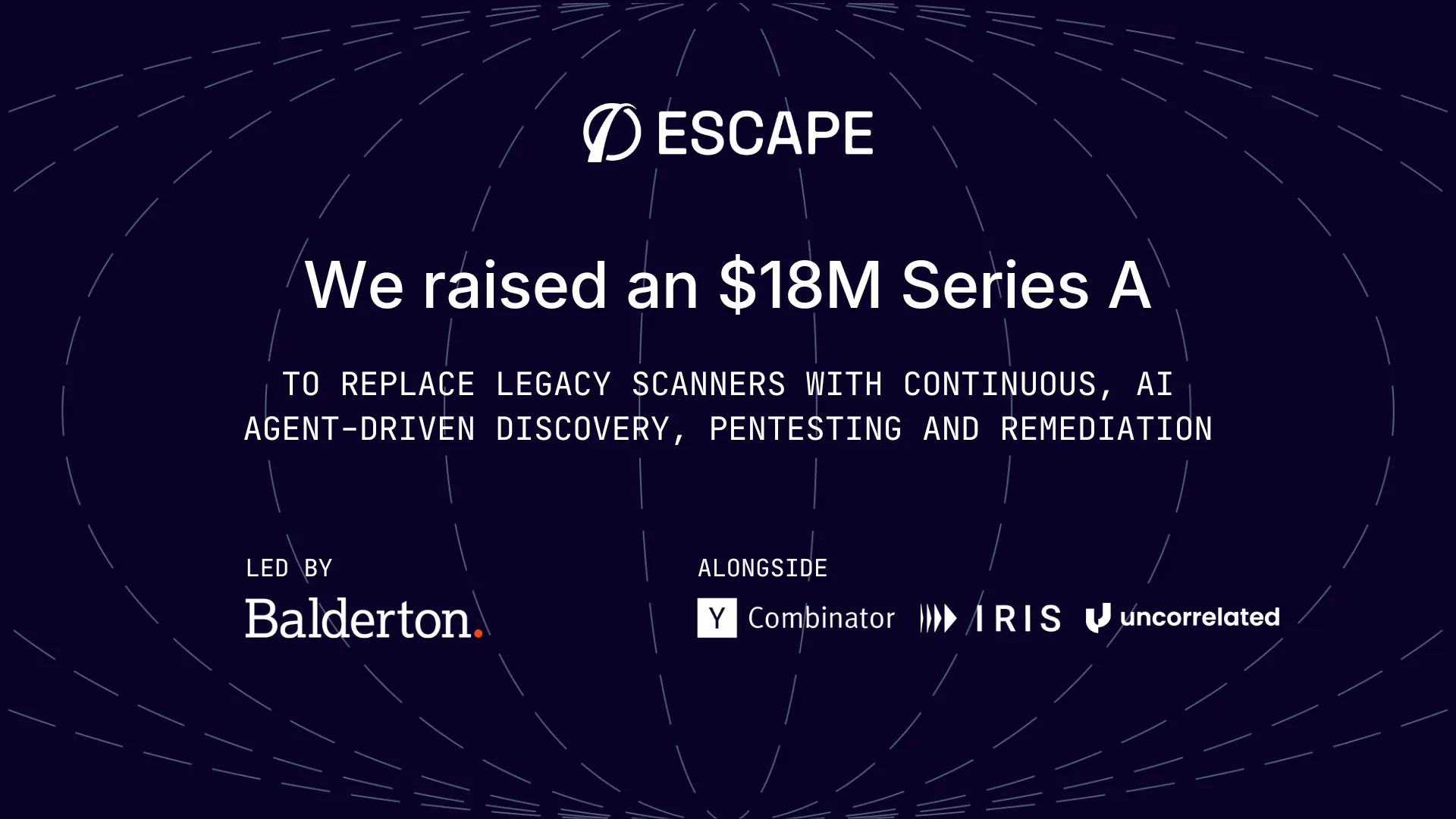 Escape has raised $18M Series A
