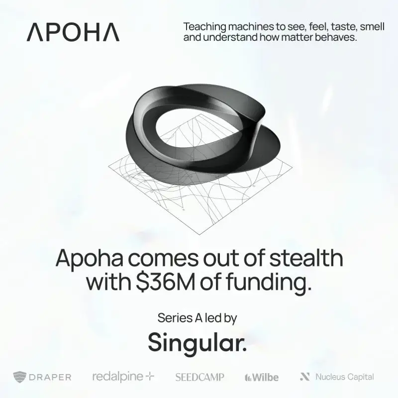 Apoha raised $36 million in Series A funding to advance its vision of "Liquid State Intelligence" and molecular behavior data.