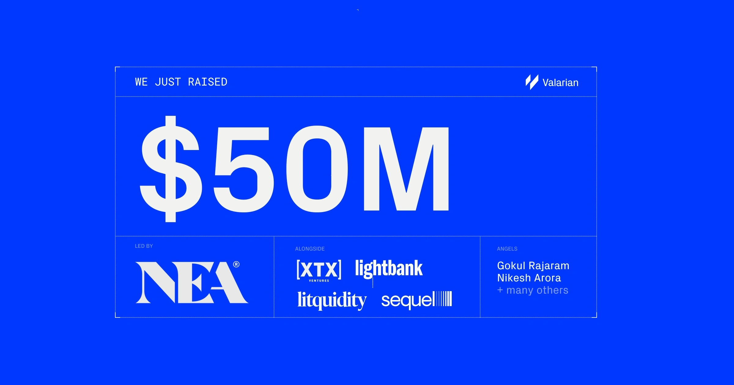 Valarian raised $50 million Series A led by NEA